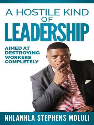 cover image of A Hostile Kind of Leadership